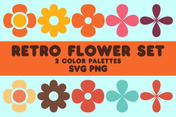 Retro Seventies Groovy Flower Set SVG: Graphics & Illustrations